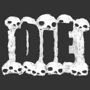 Do It Everyday (D.I.E.)