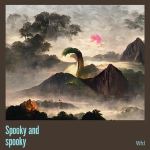 Spooky and Spooky
