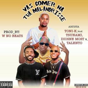 Vas Comer na tua Malandrisse