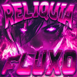 MONTAGEM RELIQUIA FLUXO