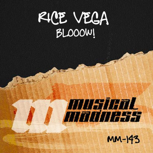 Blooow! (Original Mix)
