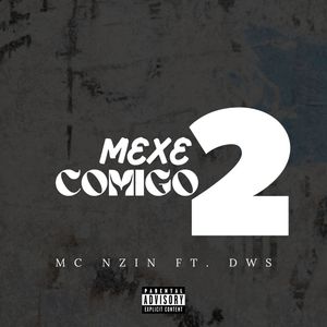 Mexe Comigo 2