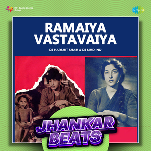 Ramaiya Vastavaiya - Jhankar Beats