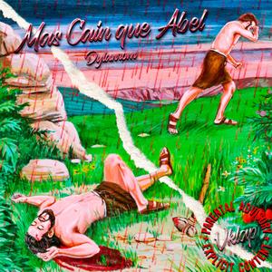 Mas caín que Abel (feat. Vklap)