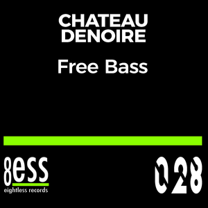 Free Bass (Original Mix)
