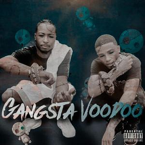 Gangsta Voodoo