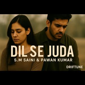 Dil Se Juda