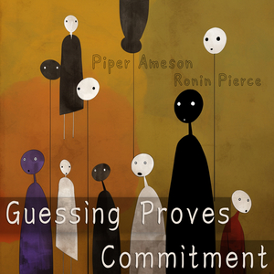 Guessing Proves Commitment (Female Version)