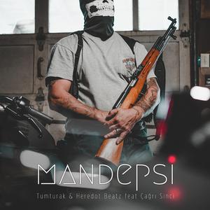 Mandepsi (feat. Tumturak & Çağrı Sinci)