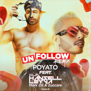 Unfollow (Circuit Remix) [feat. DJ Hansell Leyva, DJ Mark Oz & DJ Zuccare]