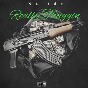 Really Thuggin Freestyle