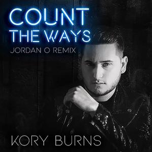 Count the Ways (Jordan O Remix)