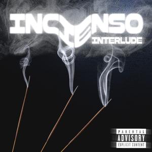 Incienso (Interlude)