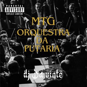 MTG Orquestra da Putaria