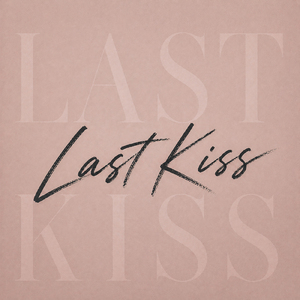 Last Kiss