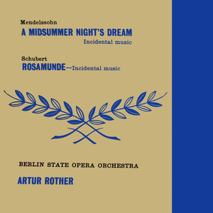 A Midsummer Night's Dream: Overture, Op. 21 - Scherzo, Op. 61, No. 1 - Nocturne, Op. 61, No. 7 - Wedding March, Op. 61, No. 9