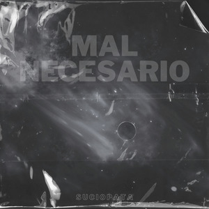 Mal Necesario
