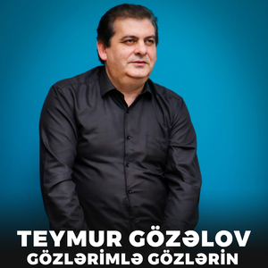 Gözlərimlə Gözlərin