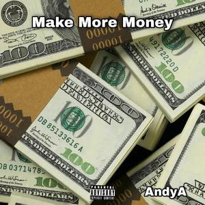 Make More Money