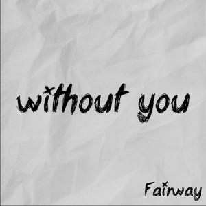 Without You