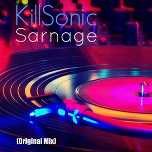 Sarnage (Original Mix) ((Original Mix))