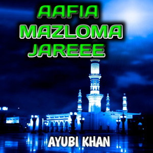 AAFIA MAZLOMA JAREEE