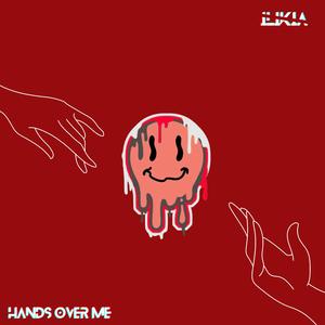 Hands Over Me