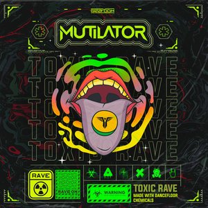 Toxic Rave