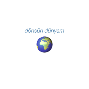 Dönsün Dünyam