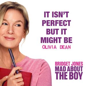 It Isn’t Perfect But It Might Be (from “Bridget Jones: Mad About the Boy” Original Motion Picture Soundtrack)