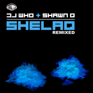 Shelaq (Cloud 9 Remix)