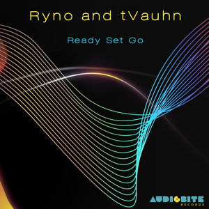 Ready Set Go (Ryno Remix)