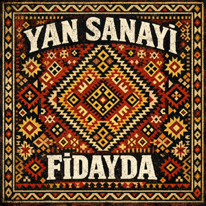 Fidayda - Yıldızlarda Anadolu Ruhu