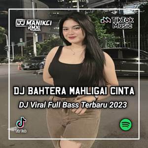 DJ BAHTERA MAHLIGAI CINTA - SENYUM MU YANG MENGGODA IMAN KU MEMBUAT KU JATUH CINTA PADAMU