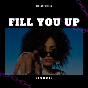 Fill You Up