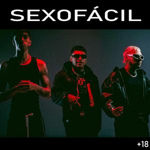 SEXO FÁCIL (feat. Ithan V & Young Miky)