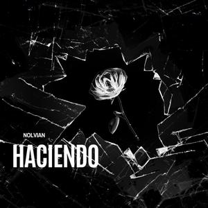 Haciendo