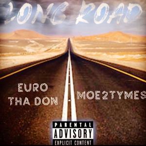 Long Road (feat. Moe2Tymes)