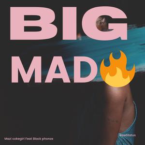 Big Mad