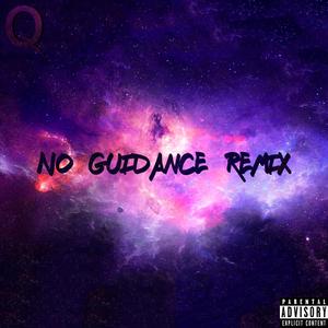 No Guidance (Remix)