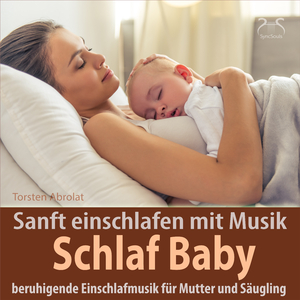 Tiefer Schlaf - Schlafmusik Mutter und Kind, Phase 4