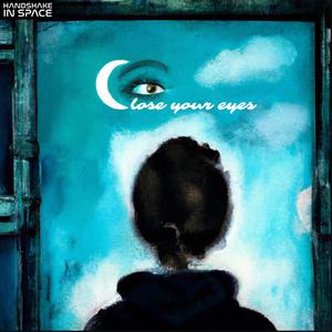 Close your eyes (Instrumental)