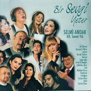 Senden Vazgeçemem - Yok Yok Diyemem (Selmi Andak 60. Sanat Yılı)