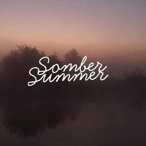 Somber Summer