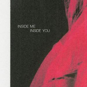 Inside Me Inside You