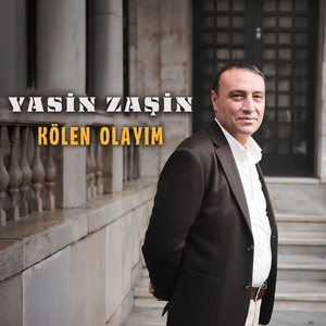 Kölen Olayım