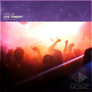 Live Tonight (Original Club Mix)