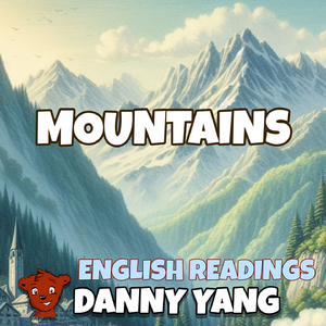 Mountains (English Readings)