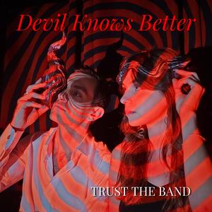 Devil Knows Better (feat. Niki Mara)