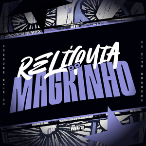 Reliquia do Magrinho